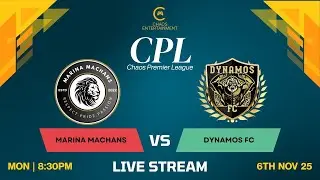 Marina Machans vs Dynamos FC | Chaos Premier League 2025 | Season 10