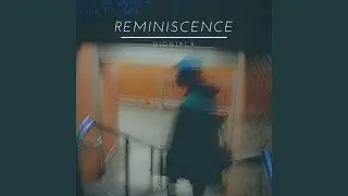 Reminiscence