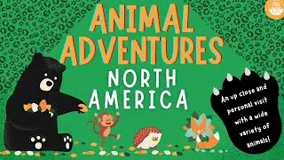 Animal Adventures: North America