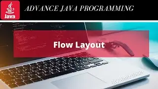 Flow Layout in AWT | Advanced Java Programming | Hindi