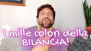 Bilancia: La Signora dai Mille Colori.
