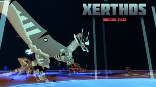 Ксертос [Dragon Files Ep.11]
