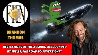 Revelations of the Absurd, Surrounded by Spells, The Road to Sovereignty | Brandon Thomas 