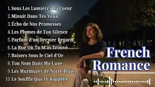 Best French Love Songs for Falling Deeper in Love – Trending Mix