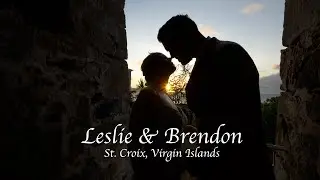Leslie & Brendon's Wedding Video,  St. Croix, Virgin Islands