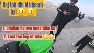 Aaj CHALLAN ho gya and bike ka key bhi kho gya 😔😔 | #zx6r #superbike |