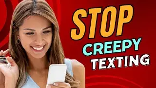 WORST Text MISTAKES That TURN HER OFF Instantly