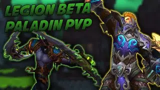 Prot Paladin Arena Skirmishes #3 - Swifty Plays WoW Legion Beta