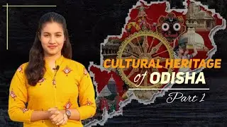 CULTURAL HERITAGE OF ODISHA || (PART-1) || TAVAS
