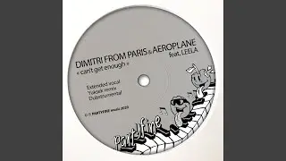 Can't Get Enough (feat. Leela D) [Exended Vocal]