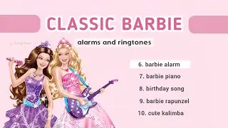 Классические мелодии и будильник в стиле Барби || Бесплатная загрузка 🎀✨