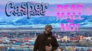 Casper,Wyoming Eastridge Mall tour