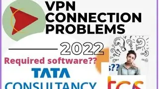 Problem connecting VPN  to tcs asset? CONTACT details.., required software to connect..@Tcs