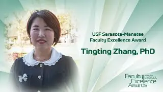 Tingting Zhang, PhD I USF Sarasota-Manatee Faculty Excellence Award