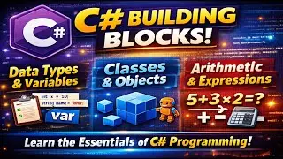 C# Basics Made Easy 🚀 | Data Types, Classes, Objects & Expressions