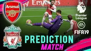 ARSENAL vs LIVERPOOL | FIFA 19 EPL Predict Matchday 11 | Broadcast Camera - 1080HD