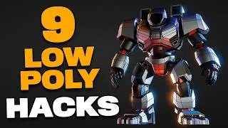 9 Low Poly Hacks I Wish I Knew Sooner