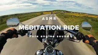 03 Meditation ride on motorcycle Harley Davidson | Relax | ASMR | Pure engine sound | Медитация