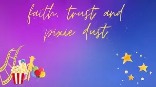 Faith, Trust & Pixie Dust - Ups & Downs (11/9/2025)