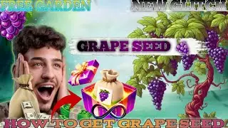 FREE GARDEN NEW GLITCH: HOW TO GET GRAPE SEED & Earn Infinite Cash!