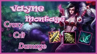 100% CRIT BURST VAYNE Montage - League of Legends - SavagePrey