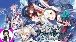 Azur Lane Crosswave Gameplay Stream Highlights Part 1: 3D BOAT WAIFUS!