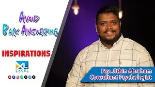 INSPIRATIONS | Episode 4 | Avoid Back Answering | Psy. Jithin Abraham| Excel Media TV
