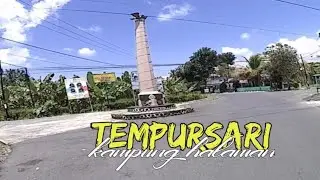 Tempursari Lumajang | Kampung Halaman Ku