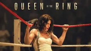 Queen of the Ring: Movie Review (Vertigo Releasing)