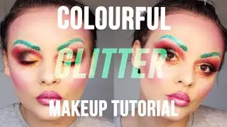 COLOURFUL -GLITTER- MAKEUP TUTORIAL
