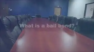 What is a bail bond?