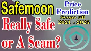 Safemoon scam or trusted? | safemoon price prediction 2022 | safemoon coin price prediction (hindi)