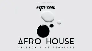 Afro House Ableton Template 