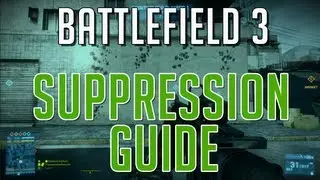 Руководство по подавлению в Battlefield 3