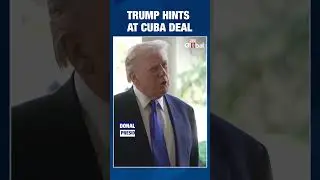 Trump Signals Possible Deal With Cuba Amid Oil Crisis and Humanitarian Concerns
