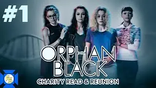 ORPHAN BLACK Charity Read and Reunion 2020 (BBC) &ndash; Part 1