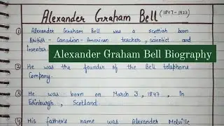 Ten Lines On Alexander Graham Bell | Essay On Alexander Graham Bell Biography In English