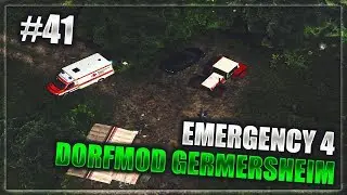 EMERGENCY 4 | #41 | DORFMOD GERMERSHEIM