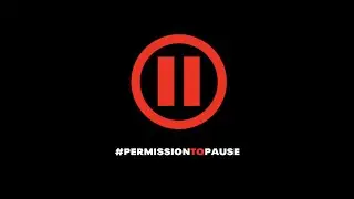 Permission to Pause