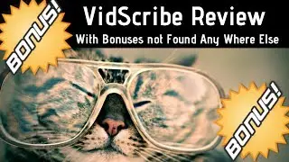 VidScribe with Custom Bonuses Found Nowhere Else