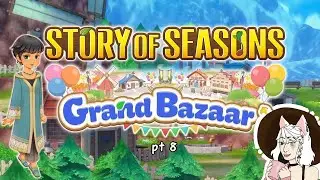 Autumn Crops Festival and Pumpkin Festival || STORY OF SEASONS: Grand Bazaar pt 8