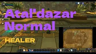 Wow Atal'dazar Guide Low Level
