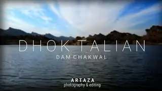 dhoktalian dam,chakwal.A hidden destination (pakistan tourism)