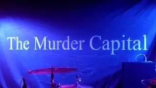 Feeling Fades - The Murder Capital - The Cookie - Leicester - 27th September 2018