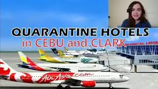 LIST OF QUARANTINE HOTELS IN CEBU & CLARK FOR NON-OFWS, BALIKBAYANS & FOREIGNERS 2021 BOOK HERE!