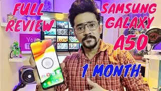 SAMSUNG GALAXY A50 FULL REVIEW AFTER 30 DAYS OF USAGE | SAMSUNG GALAXY A50 PROS AND CONS