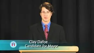 Clay Dafoe Candidate for Mayor