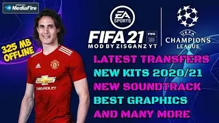 FTS MOD FIFA 21 x UCL FULL UPDATE TRANSFER, JERSEY AND MORE | OFFLINE 325 MB