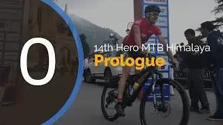 Prologue: 14th Hero MTB Himalaya 2018