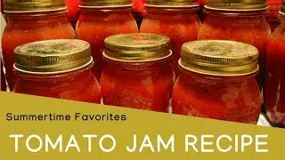 Spicy Tomato Jam Recipe: Easy recipe for tomato jam (Tomato chutney)